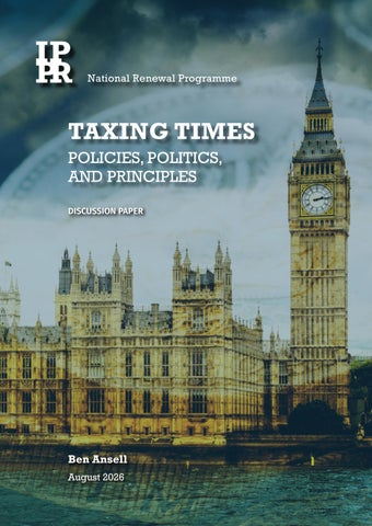 Taxing times: Policies, politics, and principles