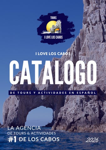 I LOVE LOS CABOS - Catálogo de Tours y Actividades - PRECIOS PÚBLICOS 2026