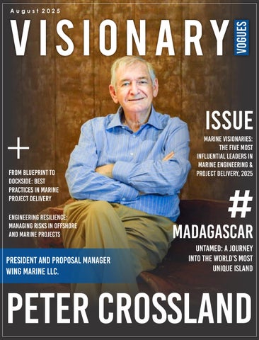 Marine Visionaries The Five Most Influential Leaders in Marine Engineering & Project Delivery, 2025