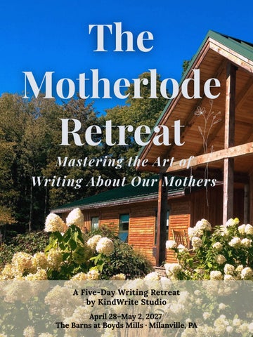 LORRAINE WORKING THOUGHTS COPY Motherlode Retreat Brochure