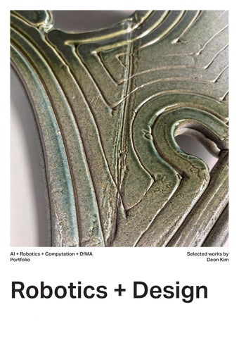 Design Technology Portfolio — Robotic + Design