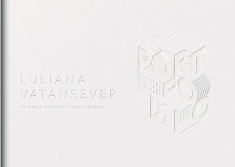 Portfolio Luliana Vatansever - Interior Architecture & Design