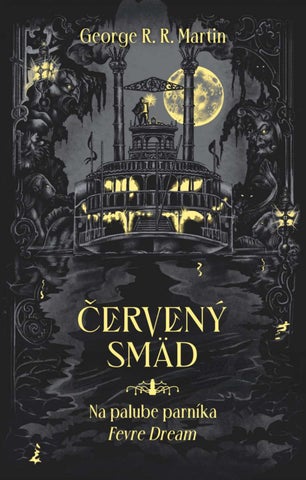 George R. R. Martin: Červený smäd