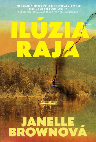 Janelle Brownová: Ilúzia raja
