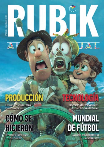 Revista RUBIK Julio / Agosto 2026 - Especial Tecnología Audiovisual y Broadcast