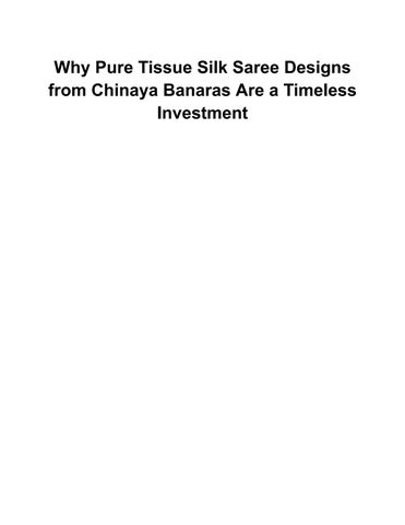 Chinaya Banaras — Tissue Silk saree
