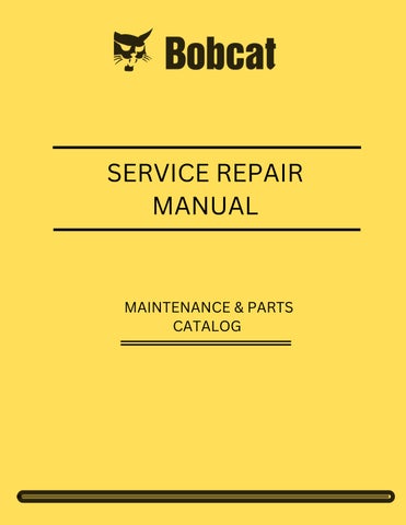 Bobcat T630 Loader A7PU11001 Above Parts Catalog Manual