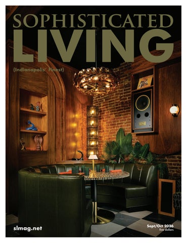 Sophisticated Living Indianapolis September/October 2026