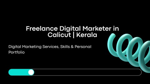 Freelance Digital Marketer in Calicut | Kerala