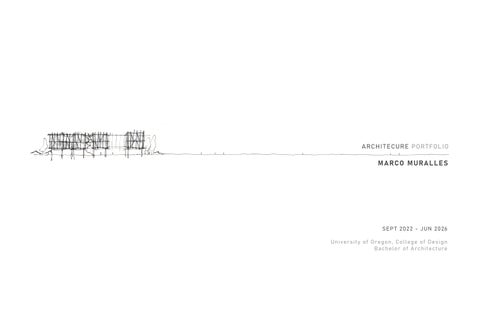 Architecture Portfolio | Marco Muralles 