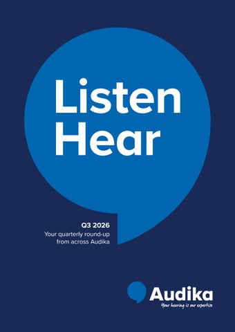 Listen Hear - Audika Q3 2026 - Newsletter