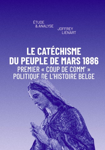 Le Catéchisme du Peuple de mars 1886. Premier « coup de comm’ » politique de l’histoire belge