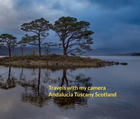 Andalucia Tuscany Scotland