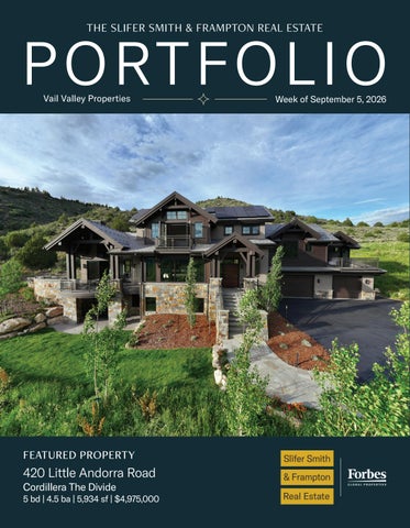 The Portfolio | Slifer Smith & Frampton Real Estate, Vail Valley | September 5, 2026
