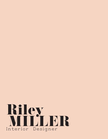 Riley Miller - Interior Design Portfolio - Summer 2026