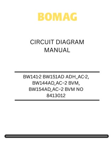 Bomag BW141-2 BW151AD ADH_AC-2, BW144AD_AC−2 BVM, BW154AD_AC−2 BVM Drawing No 8413012 Circuit Diagra