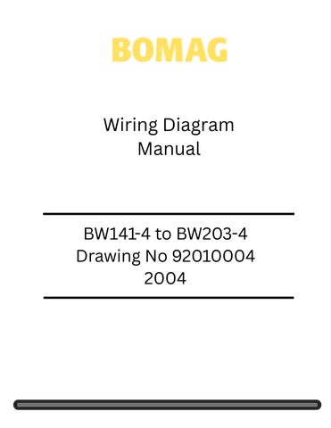 Bomag BW141-4 to BW203-4 Drawing No 92010004 Wiring Diagram Manual 2004