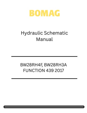 Bomag BW28RH4f, BW28RH3a Function 439 Hydraulic Schematic Manual 2017