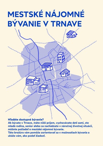 MESTSKÉ NÁJOMNÉ BÝVANIE V TRNAVE