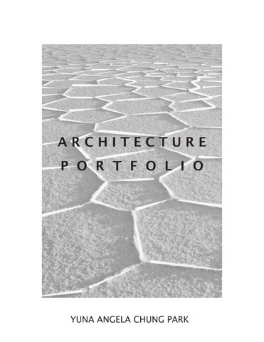 Architecture Portfolio - Yuna Angela Chung Park