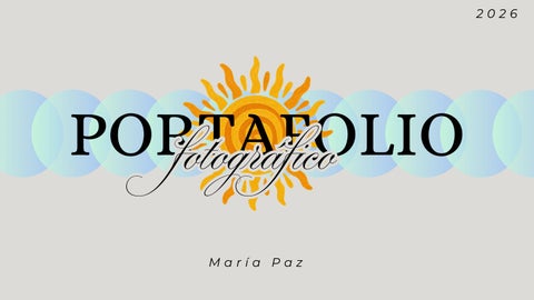 PORTAFOLIO FOTOGRÁFICO - MARÍA PAZ MAZABEL D.