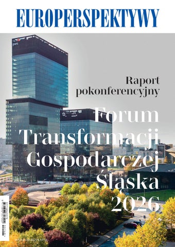 Forum Transformacji Gospodarczej Śląska - raport pokonferencyjny