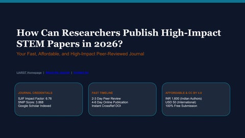 Fast, High-Impact STEM Publishing: The Official IJARST Author Presentation