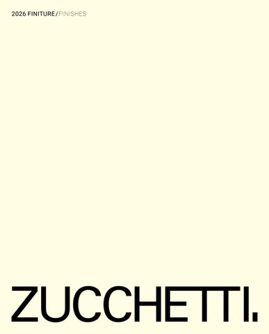 ZUCCHETTI FINITURE/FINISHES 2024-2025