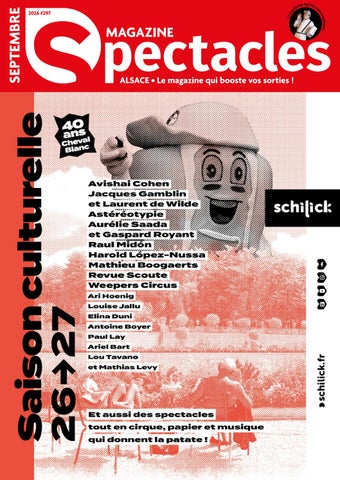 Spectacles - Magazine Spectacles - Alsace - n°297 - Septembre 2026