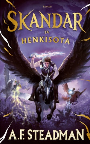 Steadman, A.F.: Skandar ja henkisota (Tammi)