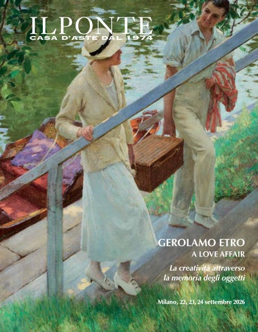 Gerolamo Etro - A Love Affair | Asta 22, 23, 24 settembre 2026