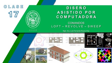 CLASE 17 > COMANDOS LOFT - REVOLVE - SWEEP > DISEÑO ASISTIDO POR COMPUTADORA 2026 