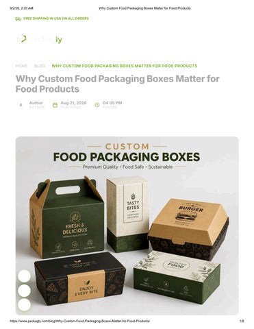 Why Custom Food Packaging Boxes Matter for Food Products