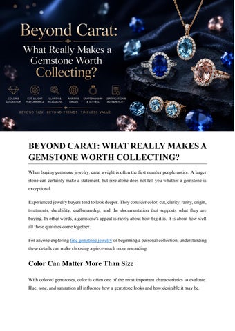 Beyond Carat: What Really Makes a Gemstone Worth Collecting?