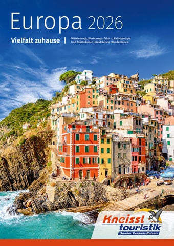 Kneissl Touristik: Europa 2026