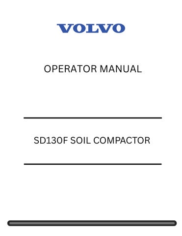VOLVO SD130F SOIL COMPACTOR OPERATOR MANUAL