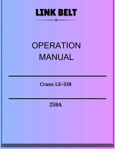 Link Belt Crane LS-338 Operation Manual 259A 