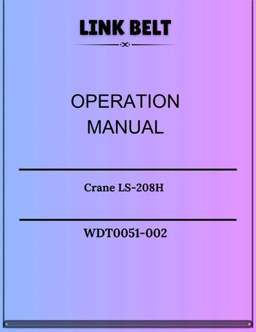 Link Belt Crane LS-208H Operation Manual WDT0051-002 