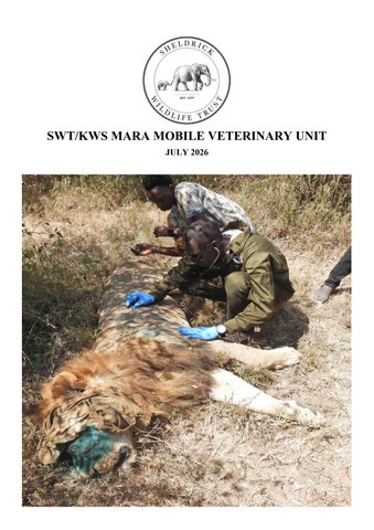 SWT/KWS Mara Veterinary Unit Report July 2026