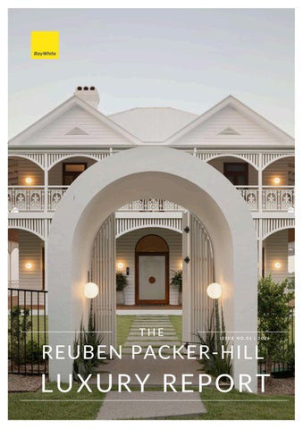 The Reuben Packer-Hill Luxury Report
