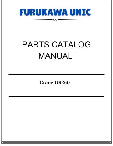 Furukawa Unic Crane UR260 Parts Catalog Manual