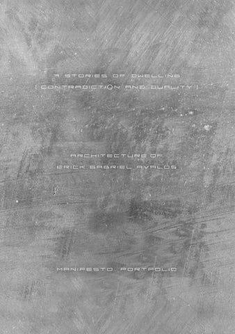 7 stories of dwelling Erick Gabriel Avalos Portfolio Manifesto