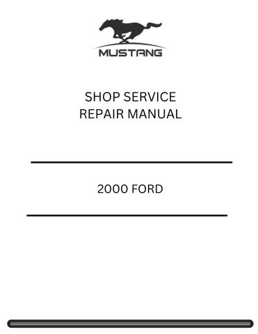 2000 FORD MUSTANG SHOP SERVICE REPAIR MANUAL