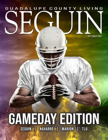 Seguin Magazine - September 2026