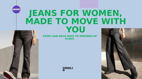 Jeans for Women, Made to Move With You