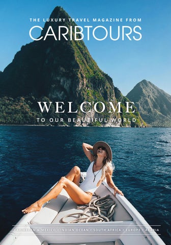 The Luxury Travel Magazine from Caribtours - Autumn 2026