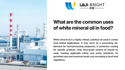 What are the common uses of white mineral oil in food?