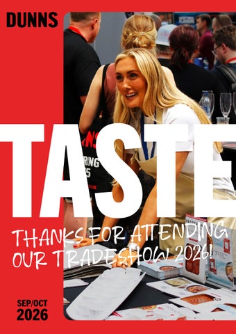 Taste - September/October 2026 Dunns Food and Drinks Foodservice Promotions