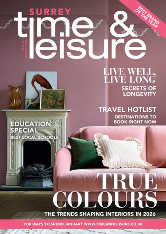Time & Leisure Surrey / Issue:147 January 2026