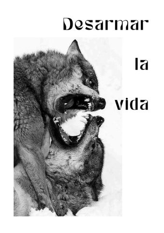 Desarmar la vida(español)